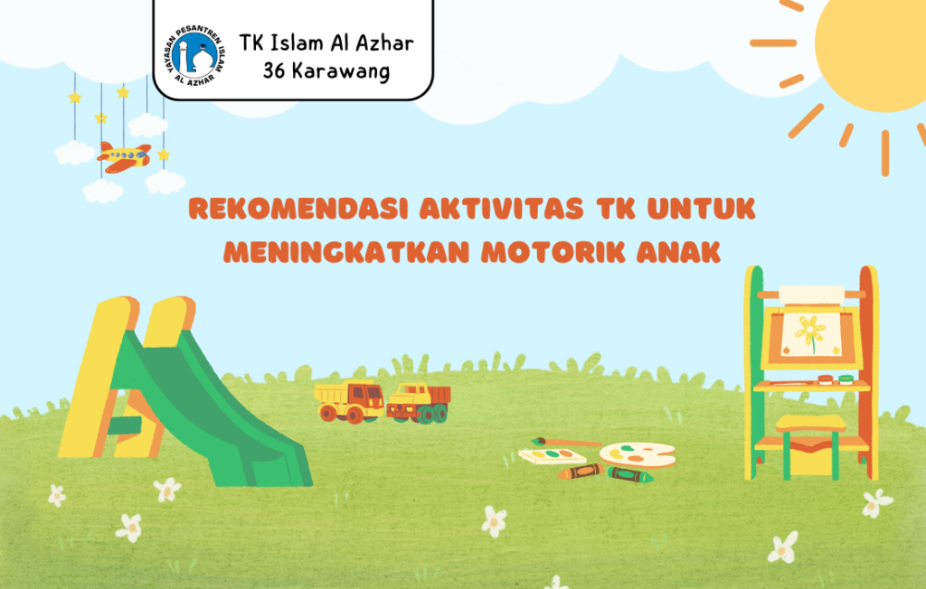 Rekomendasi Aktivitas TK untuk Motorik Anak Usia Dini